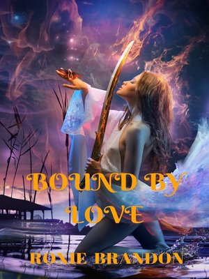 cover image of Bound by Love